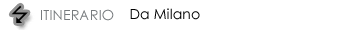Itinerario da Milano
